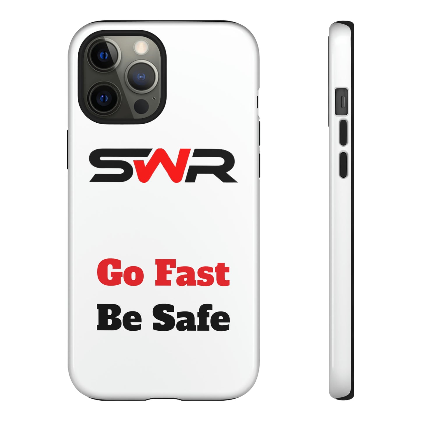 Starwood Racing - Go Fast Be Safe Phone Case