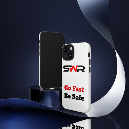 Starwood Racing - Go Fast Be Safe Phone Case