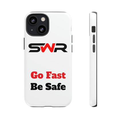 Starwood Racing - Go Fast Be Safe Phone Case