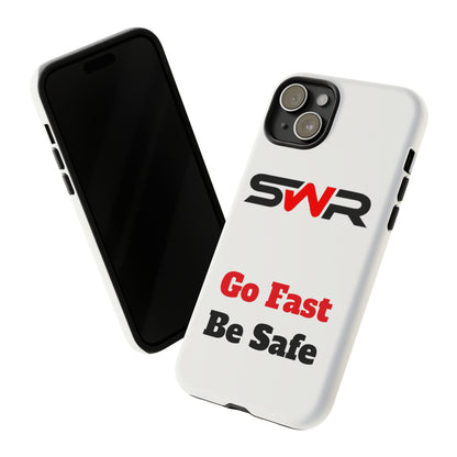 Starwood Racing - Go Fast Be Safe Phone Case