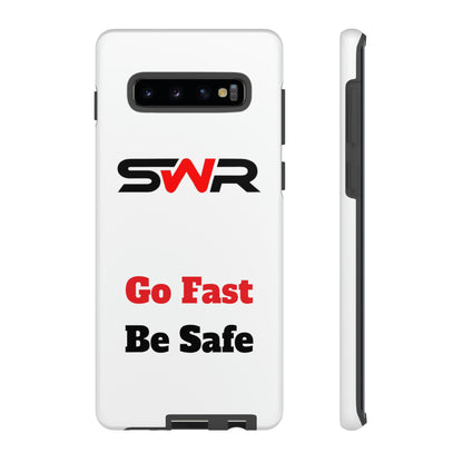 Starwood Racing - Go Fast Be Safe Phone Case