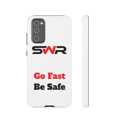 Starwood Racing - Go Fast Be Safe Phone Case