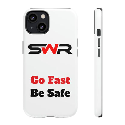 Starwood Racing - Go Fast Be Safe Phone Case