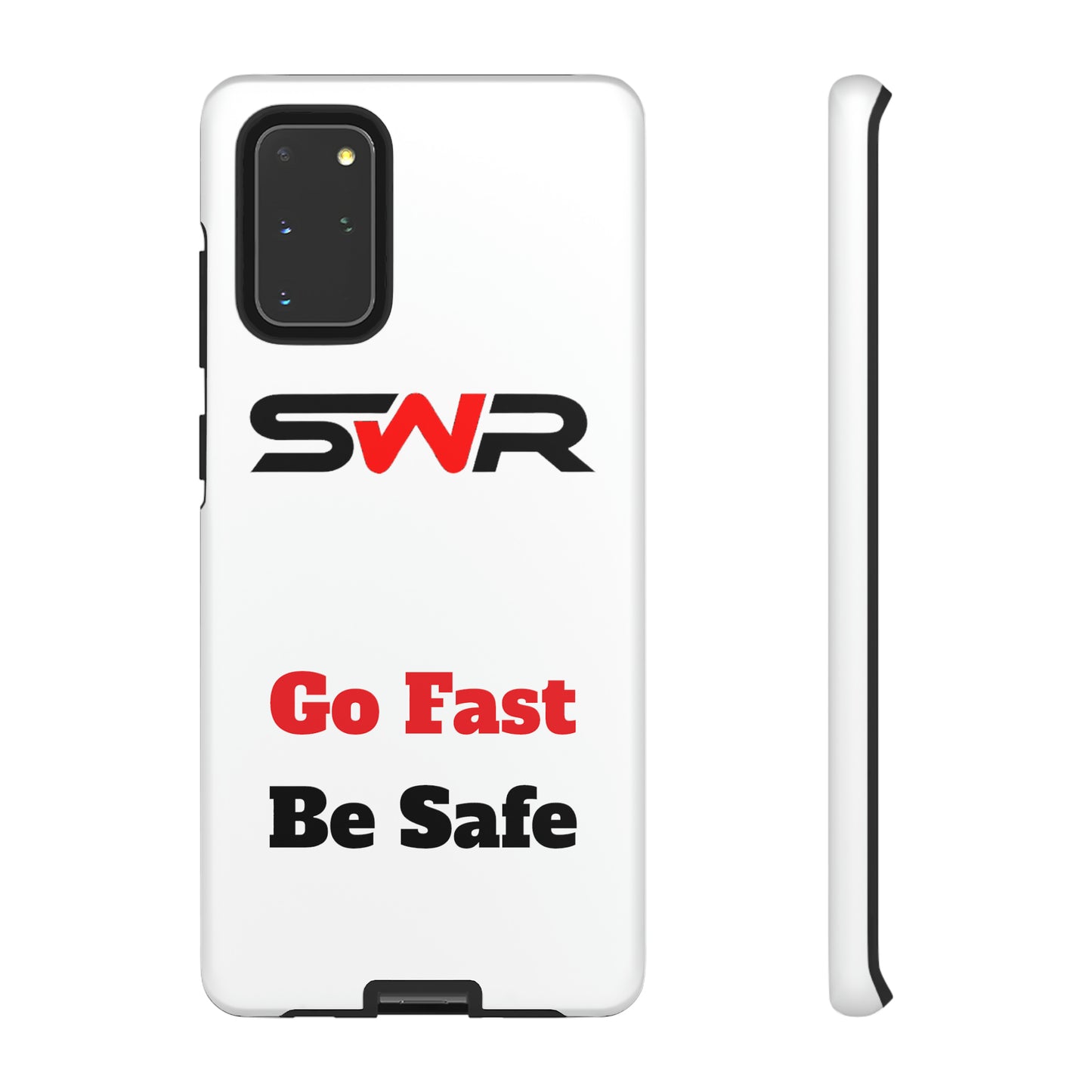 Starwood Racing - Go Fast Be Safe Phone Case