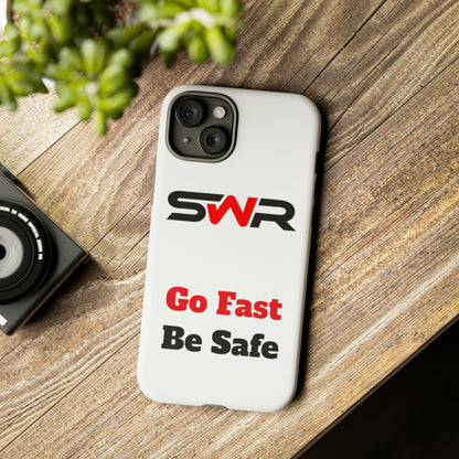 Starwood Racing - Go Fast Be Safe Phone Case