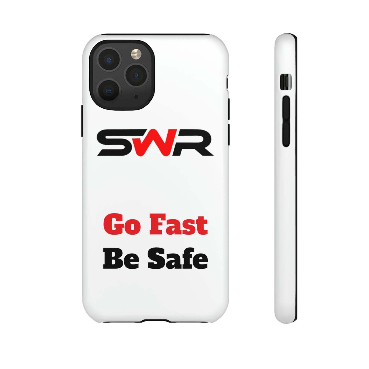 Starwood Racing - Go Fast Be Safe Phone Case