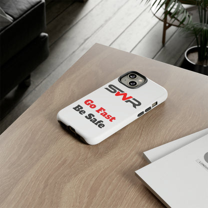 Starwood Racing - Go Fast Be Safe Phone Case