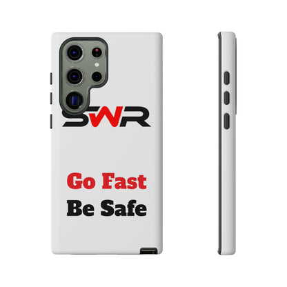 Starwood Racing - Go Fast Be Safe Phone Case