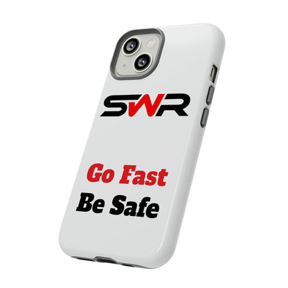 Starwood Racing - Go Fast Be Safe Phone Case