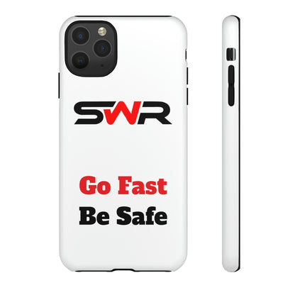 Starwood Racing - Go Fast Be Safe Phone Case