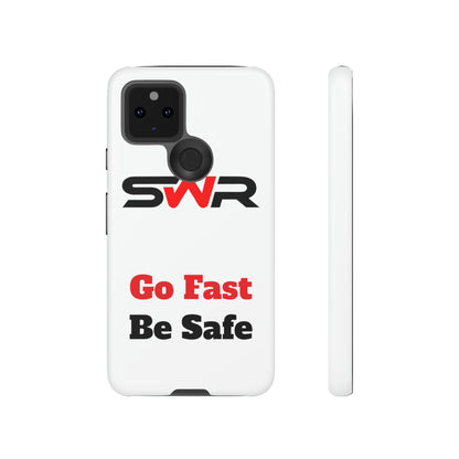 Starwood Racing - Go Fast Be Safe Phone Case