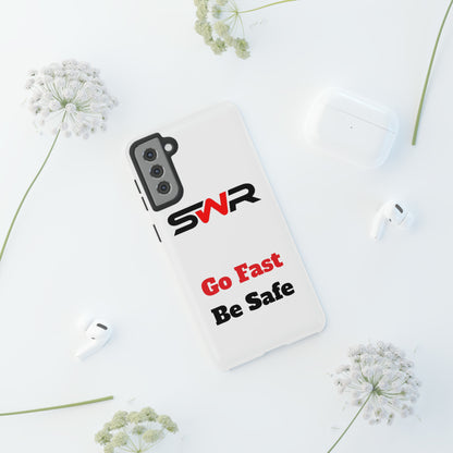 Starwood Racing - Go Fast Be Safe Phone Case