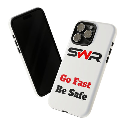 Starwood Racing - Go Fast Be Safe Phone Case