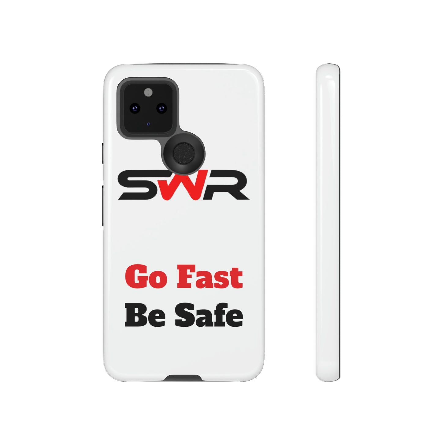 Starwood Racing - Go Fast Be Safe Phone Case