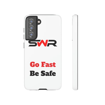 Starwood Racing - Go Fast Be Safe Phone Case