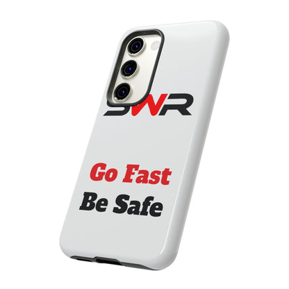 Starwood Racing - Go Fast Be Safe Phone Case