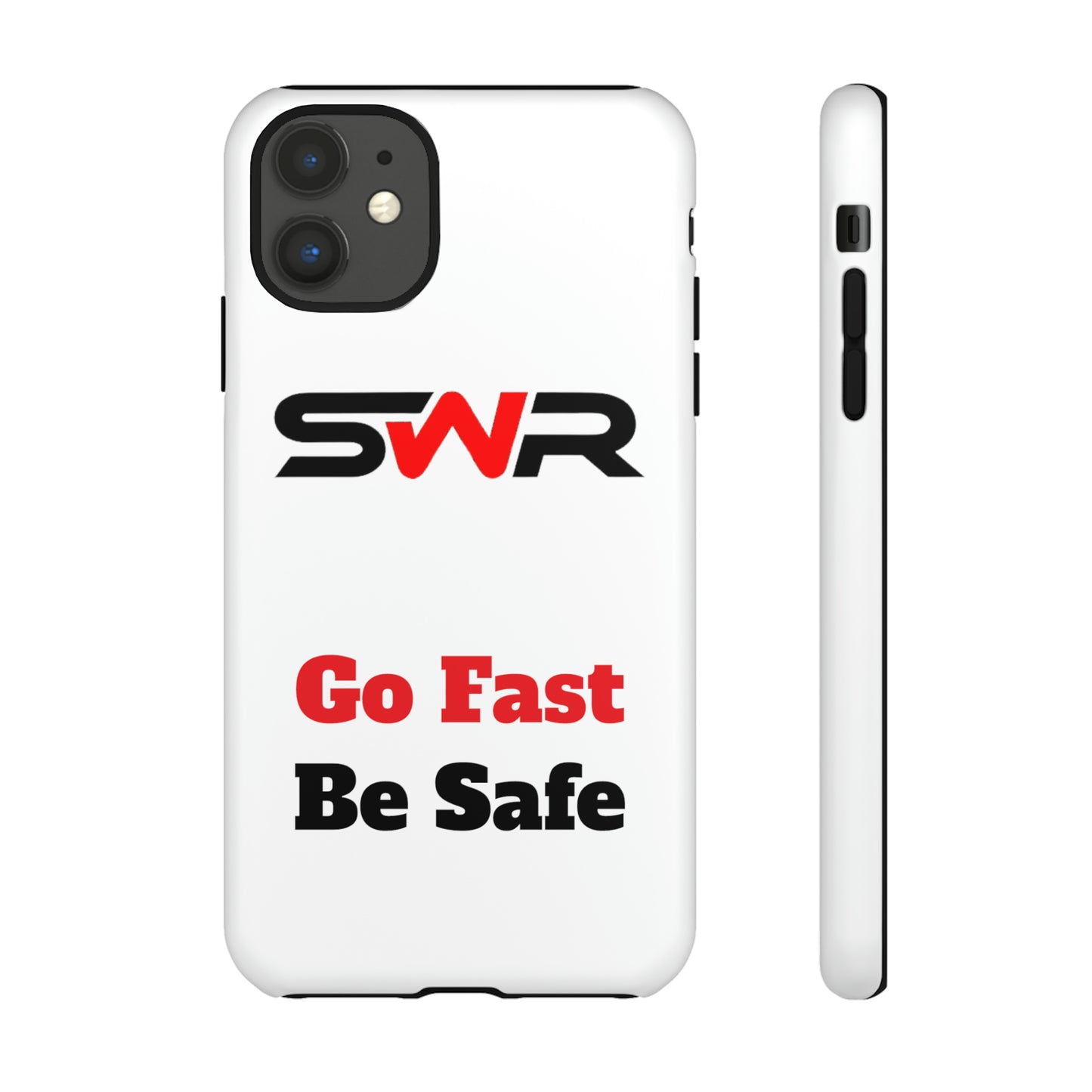 Starwood Racing - Go Fast Be Safe Phone Case