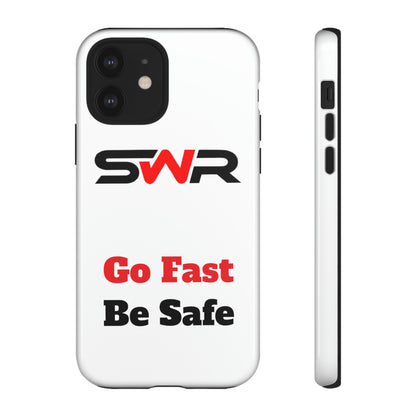 Starwood Racing - Go Fast Be Safe Phone Case