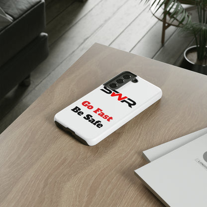 Starwood Racing - Go Fast Be Safe Phone Case