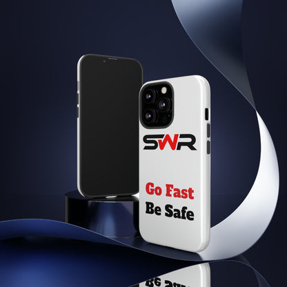 Starwood Racing - Go Fast Be Safe Phone Case