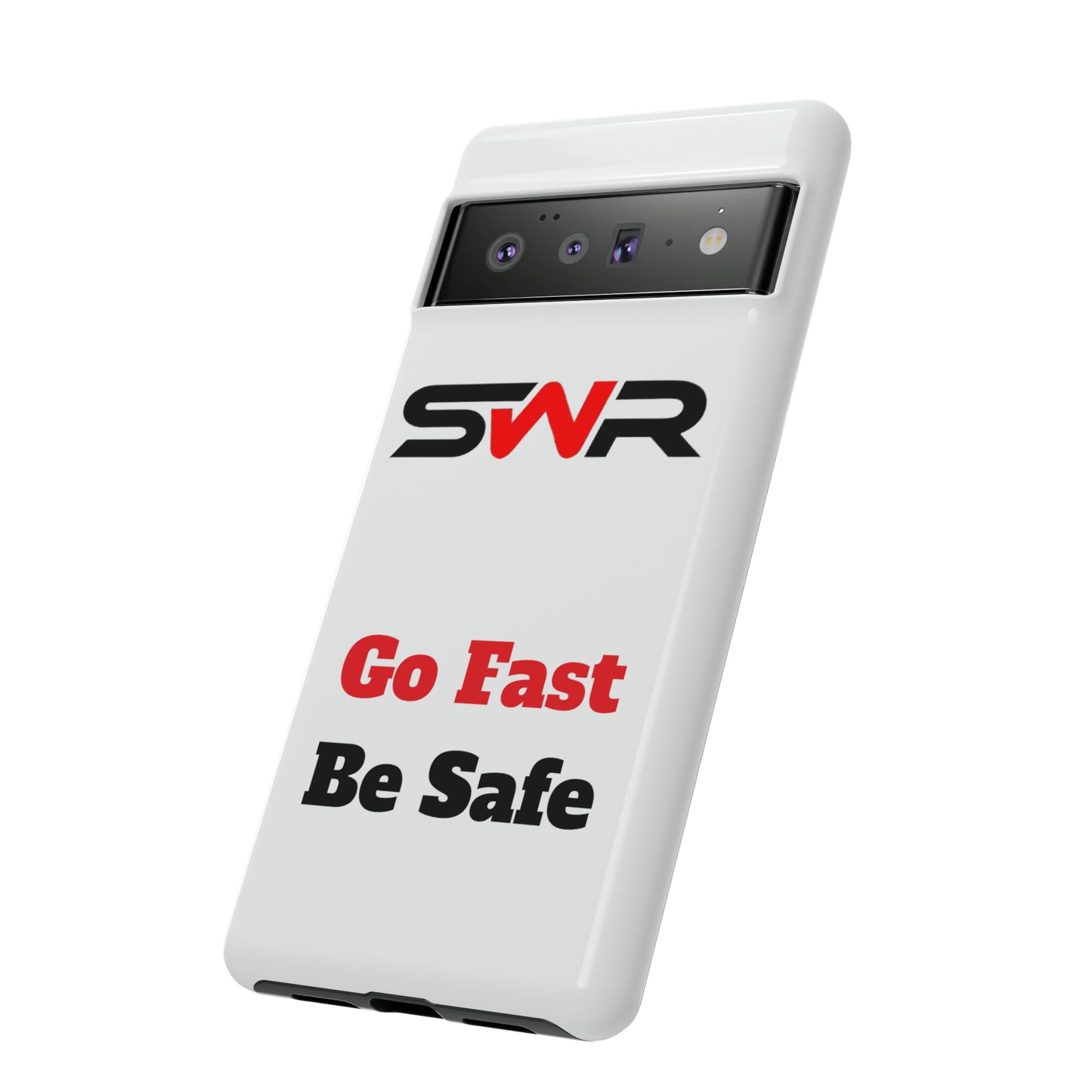 Starwood Racing - Go Fast Be Safe Phone Case