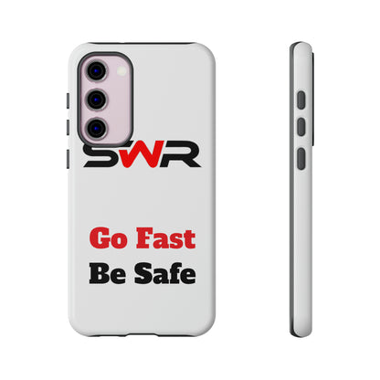 Starwood Racing - Go Fast Be Safe Phone Case