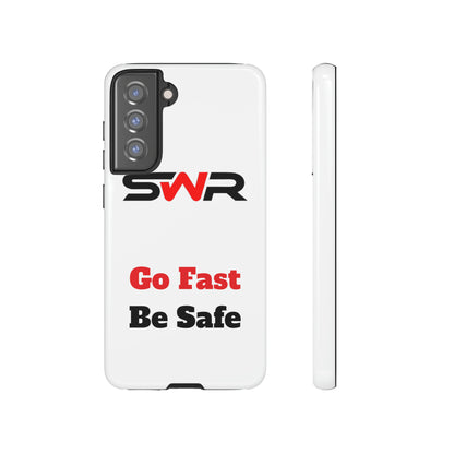 Starwood Racing - Go Fast Be Safe Phone Case