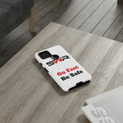 Starwood Racing - Go Fast Be Safe Phone Case