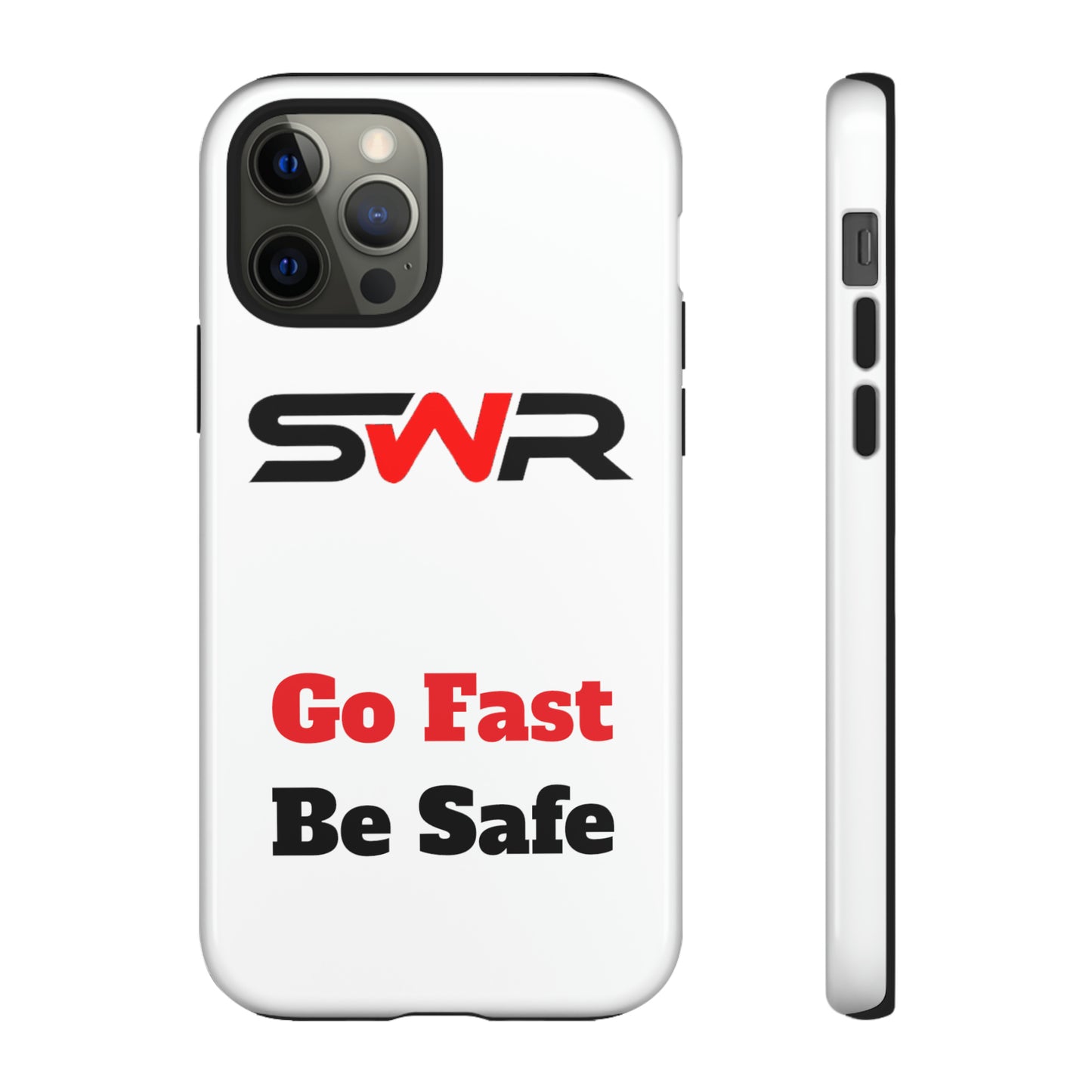 Starwood Racing - Go Fast Be Safe Phone Case