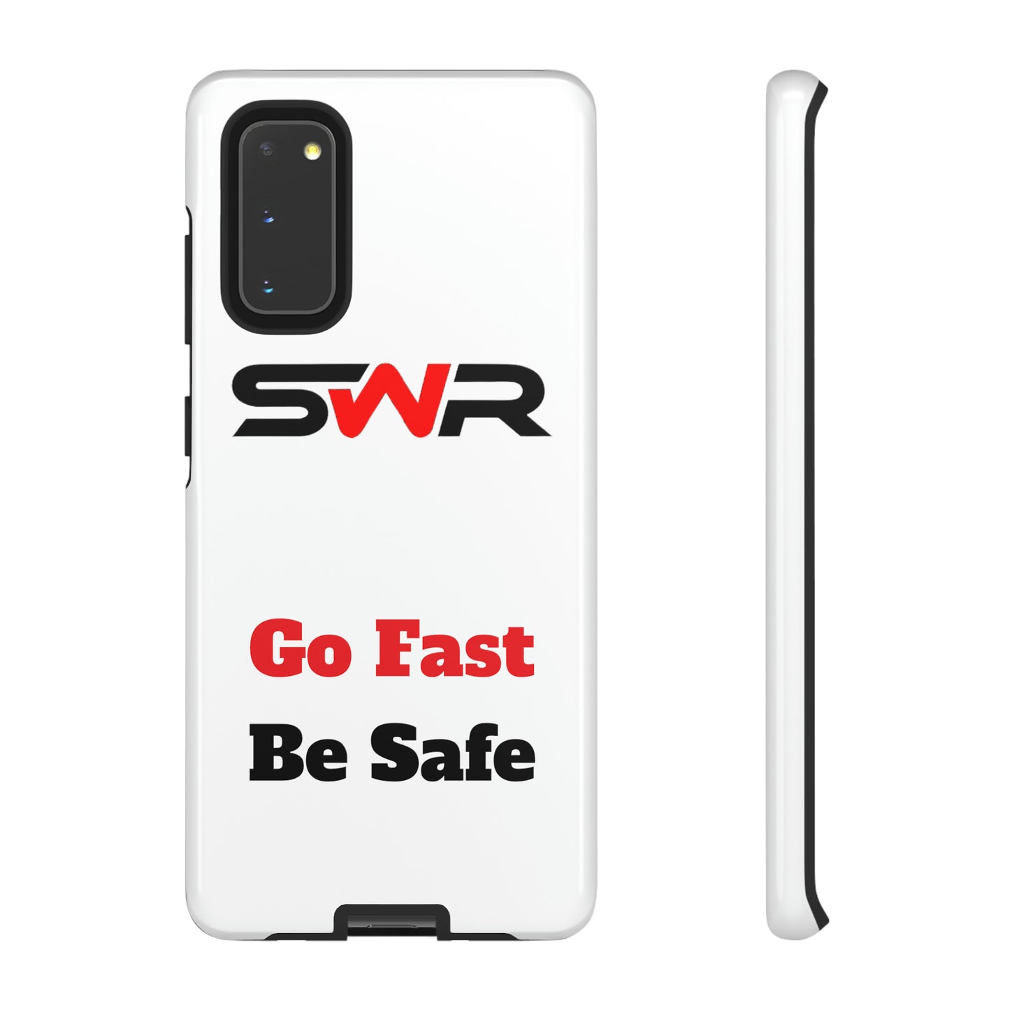 Starwood Racing - Go Fast Be Safe Phone Case