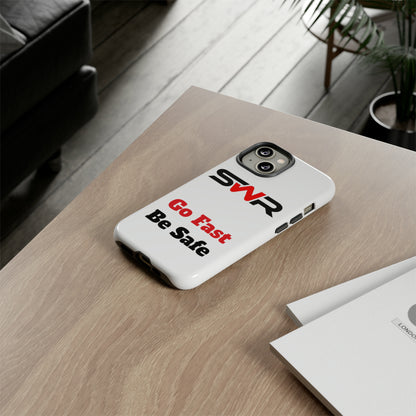 Starwood Racing - Go Fast Be Safe Phone Case