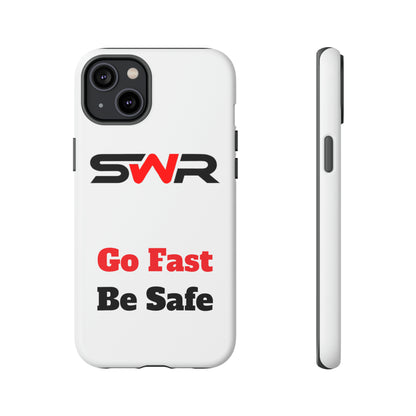 Starwood Racing - Go Fast Be Safe Phone Case