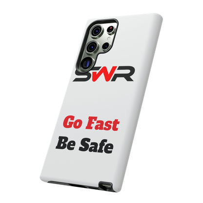 Starwood Racing - Go Fast Be Safe Phone Case